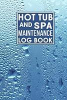 Algopix Similar Product 12 - Hot Tub And Spa Maintenance Log Book