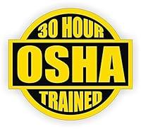Algopix Similar Product 3 - 30 Hour OSHA Trained Hard Hat Sticker 