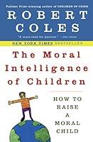 Algopix Similar Product 17 - The Moral Intelligence of Children How