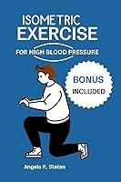 Algopix Similar Product 19 - ISOMETRIC EXERCISE FOR HIGH BLOOD