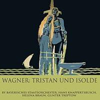 Algopix Similar Product 4 - Wagner: Tristan Und Isolde