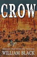 Algopix Similar Product 19 - Crow (American Post-Civil War Westerns)