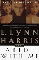 Algopix Similar Product 16 - Abide With Me A Novel Invisible Life