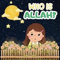 Algopix Similar Product 9 - Who is Allah Little Answers for