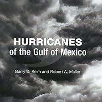 Algopix Similar Product 16 - Hurricanes of the Gulf of Mexico