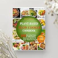 Algopix Similar Product 8 - PLANTBASED SLOW COOKER COOKBOOK 100