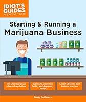 Algopix Similar Product 16 - Starting  Running a Marijuana Business