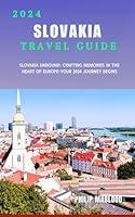 Algopix Similar Product 18 - Slovakia Travel Guide 2024 Slovakia