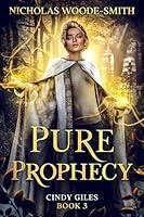 Algopix Similar Product 2 - Pure Prophecy (Cindy Giles Book 3)