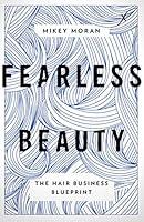 Algopix Similar Product 2 - Fearless Beauty The Hair Business