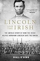 Algopix Similar Product 9 - Lincoln and the Irish The Untold Story