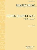 Algopix Similar Product 3 - String Quartet No. 5 "The Miraculous"