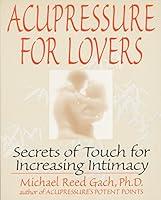 Algopix Similar Product 8 - Acupressure for Lovers Secrets of
