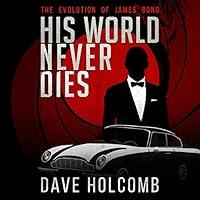 Algopix Similar Product 6 - His World Never Dies The Evolution of