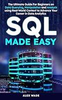 Algopix Similar Product 20 - SQL Made Easy The Ultimate Guide to