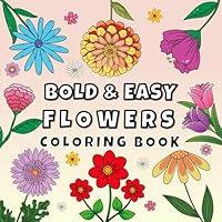 Algopix Similar Product 12 - Bold and Easy Flowers Coloring Book 51