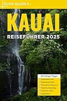 Algopix Similar Product 13 - Kauai Reisefhrer 2025 Entdecken Sie