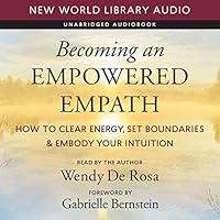 Algopix Similar Product 13 - Becoming an Empowered Empath How to