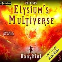 Algopix Similar Product 8 - Cultists: Elysium's Multiverse, Book 3