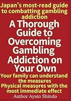 Algopix Similar Product 4 - A Thorough Guide to Overcoming Gambling