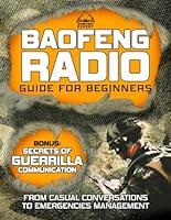 Algopix Similar Product 11 - The Baofeng Radio Guide for Beginners