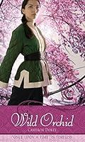 Algopix Similar Product 2 - Wild Orchid A Retelling of The Ballad