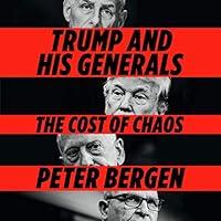 Algopix Similar Product 9 - Trump and His Generals The Cost of