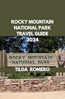 Algopix Similar Product 3 - ROCKY MOUNTAIN NATIONAL PARK TRAVEL