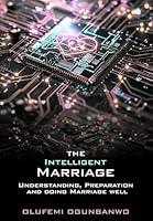 Algopix Similar Product 20 - The Intelligent Marriage