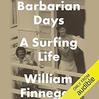Algopix Similar Product 8 - Barbarian Days: A Surfing Life