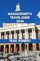 Algopix Similar Product 16 - MASSACHUSETTS TRAVEL GUIDE 2024