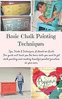 Algopix Similar Product 9 - Basic Chalk Painting Techniques