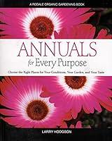 Algopix Similar Product 12 - Annuals for Every Purpose Choose the