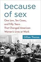 Algopix Similar Product 14 - Because of Sex One Law Ten Cases and