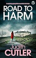 Algopix Similar Product 18 - ROAD TO HARM an absolutely gripping