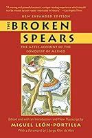 Algopix Similar Product 8 - The Broken Spears The Aztec Account of