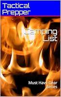 Algopix Similar Product 13 - Camping List: Must Have Gear Series