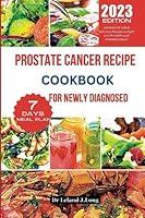 Algopix Similar Product 6 - PROSTATE CANCER RECIPE COOKBOOK FOR