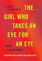 Algopix Similar Product 18 - The Girl Who Takes an Eye for an Eye A