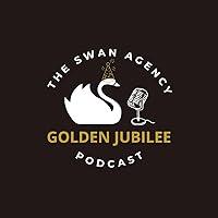 Algopix Similar Product 18 - The Swan Agency Golden Jubilee Podcast