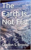 Algopix Similar Product 9 - The Earth Is Not Flat