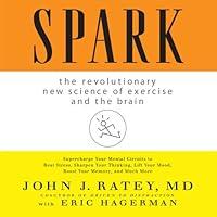 Algopix Similar Product 5 - Spark The Revolutionary New Science of