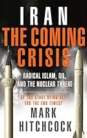 Algopix Similar Product 6 - Iran The Coming Crisis Radical Islam