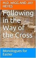 Algopix Similar Product 8 - Following in the Way of the Cross