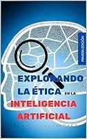 Algopix Similar Product 6 - Explorando la tica en la Inteligencia