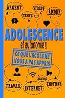 Algopix Similar Product 13 - Adolescence et Autonomie future  Ce