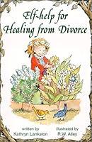 Algopix Similar Product 7 - Help for Healing from Divorce Elf Self