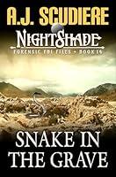 Algopix Similar Product 4 - Snake in the Grave NightShade Forensic