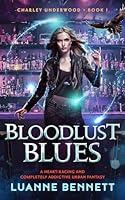 Algopix Similar Product 10 - Bloodlust Blues A heartracing and