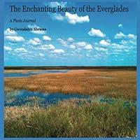 Algopix Similar Product 17 - The Enchanting Beauty of the Everglades